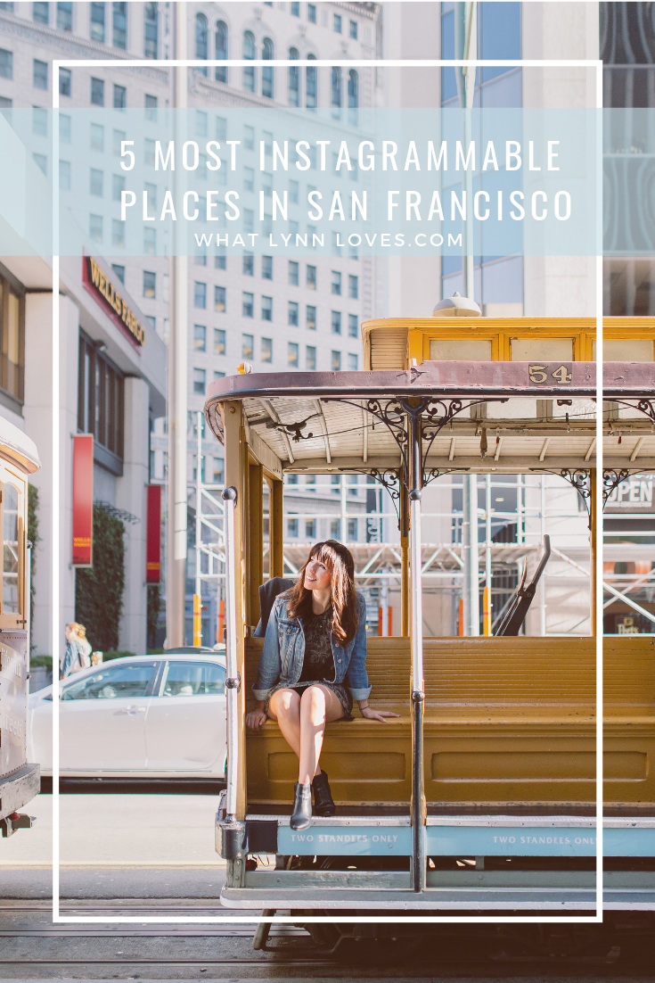 Best San Francisco Instagram Locations