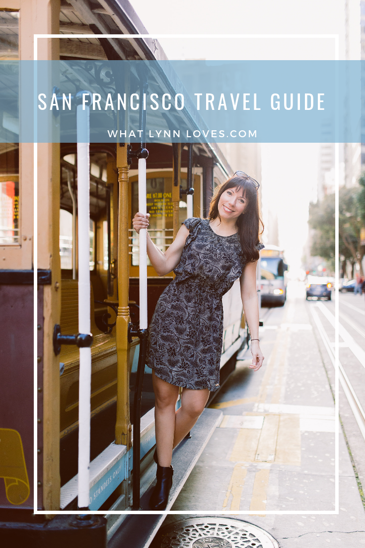 San Francisco ravel Guide California Travel Itinerary