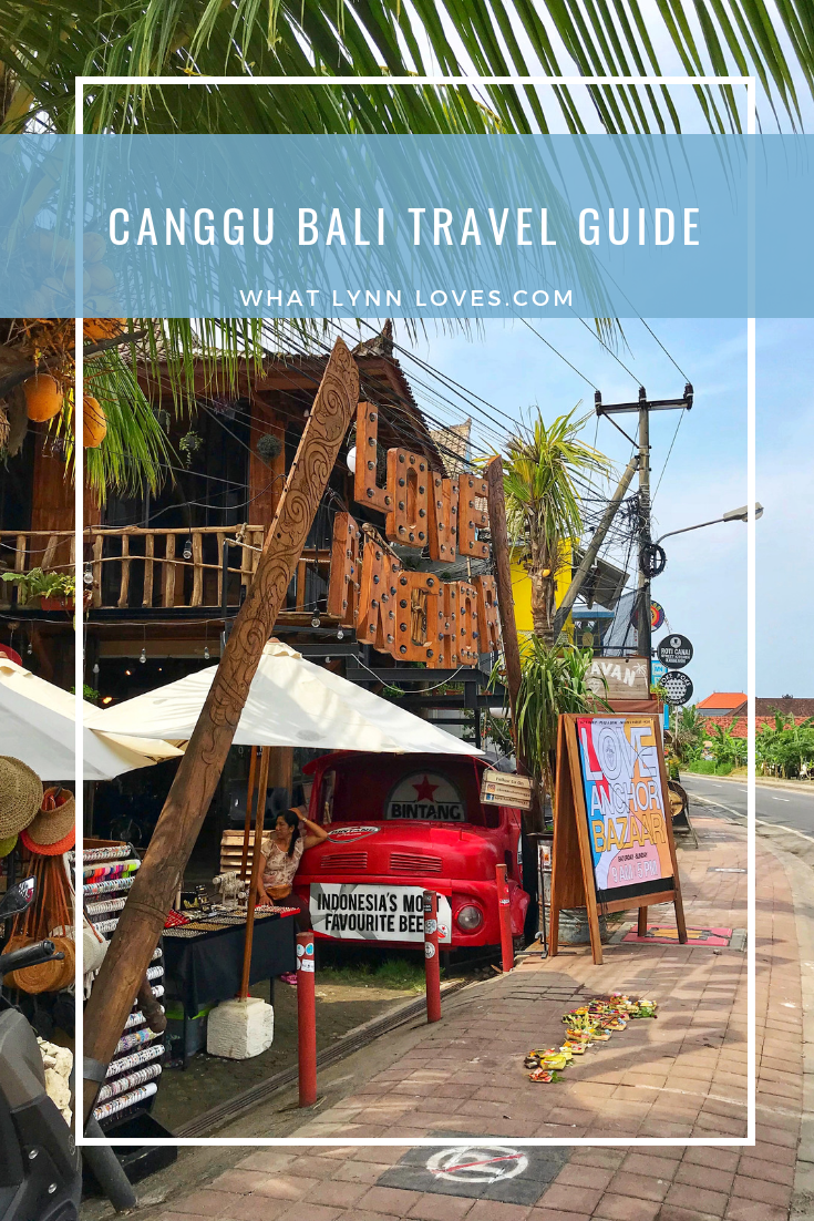 Canggu Bali Travel Guide Indonesia Travel Itinerary